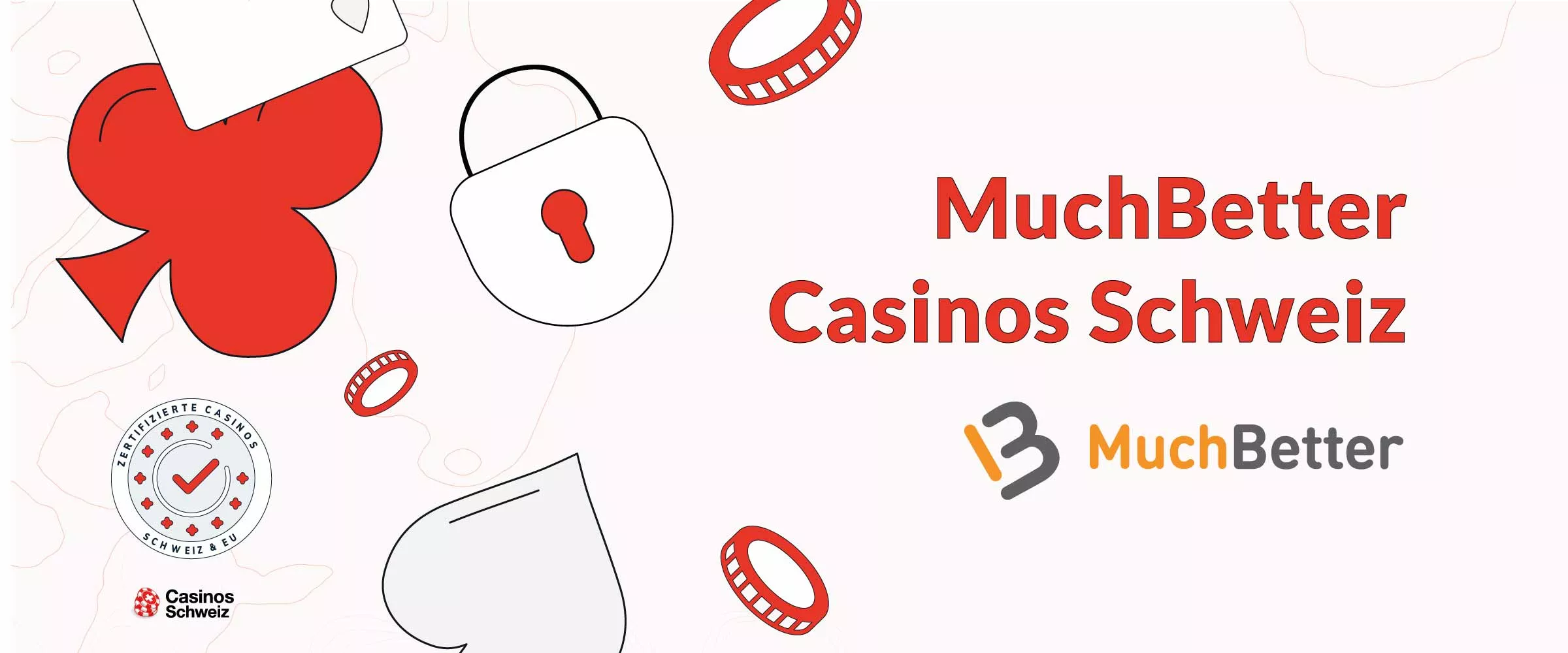 MuchBetter Casinos Schweiz