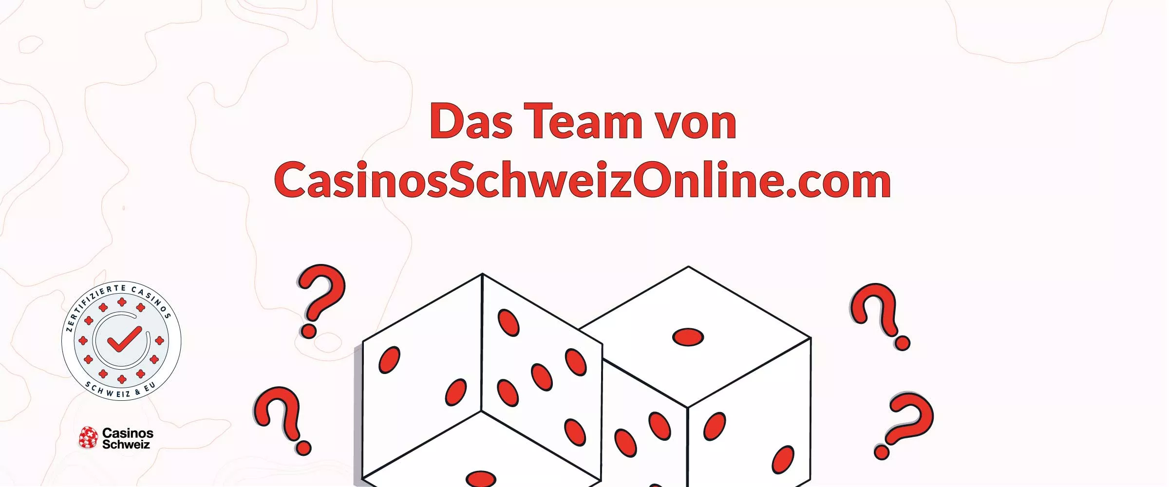 Über Uns - Das Team von CasinosSchweizOnline.com