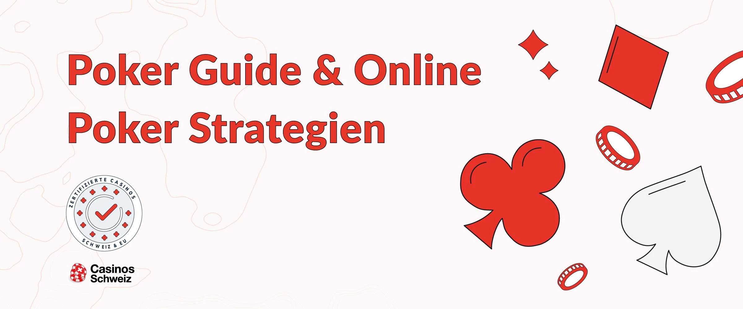 Poker Guide und Online Poker Strategien