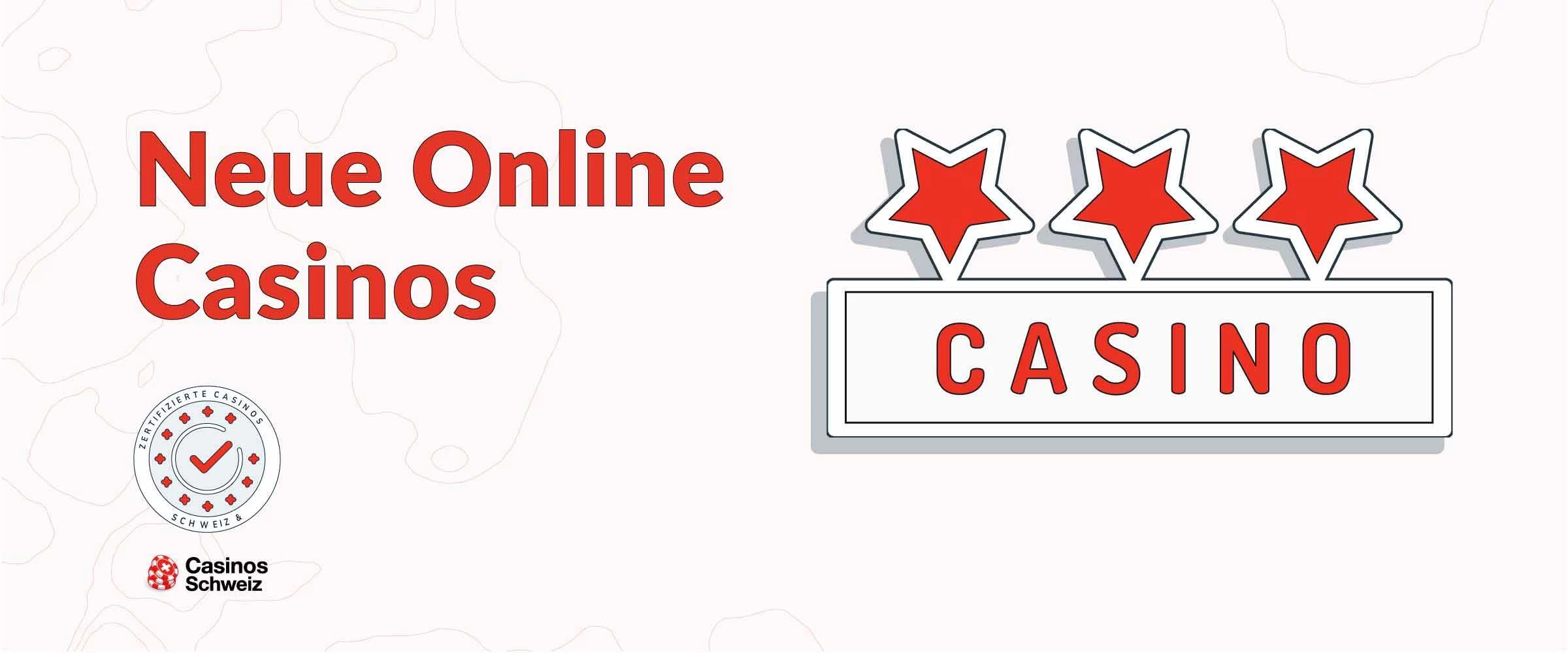 Neue Online Casinos