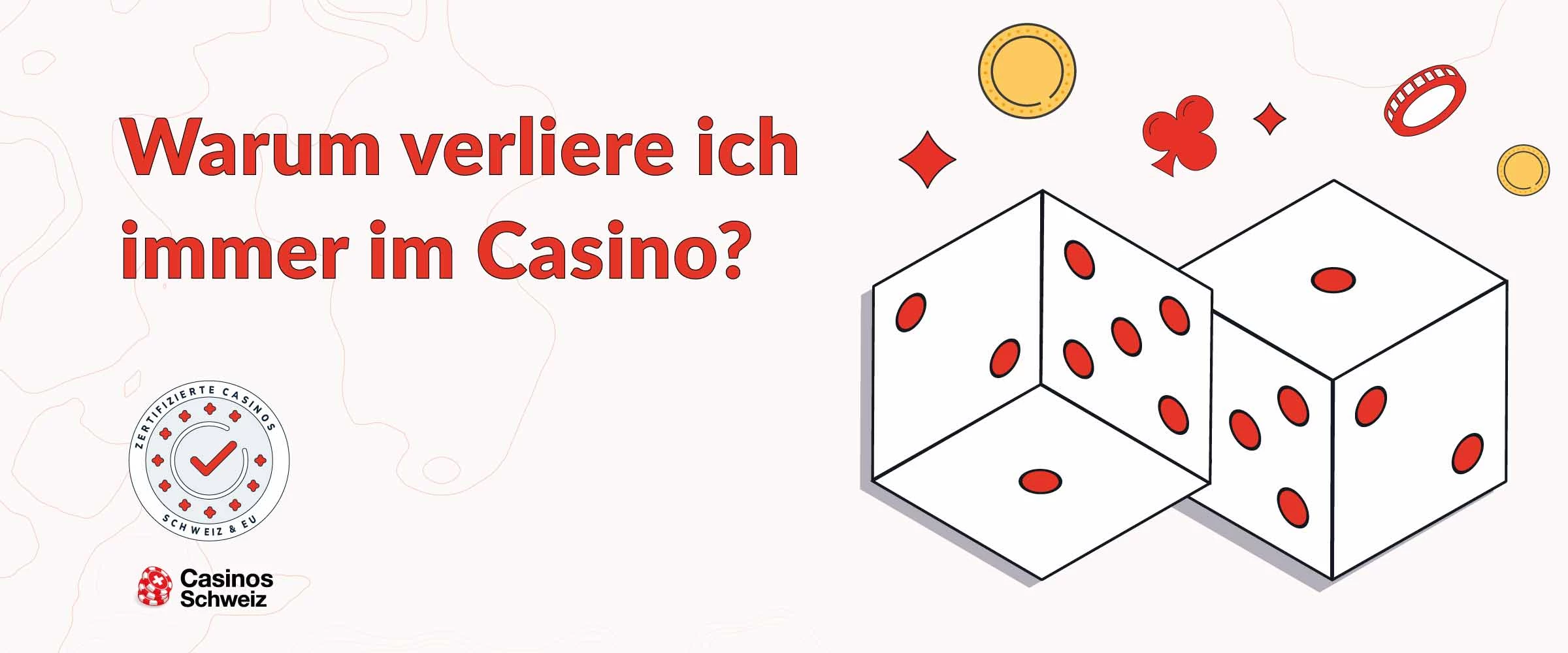 Warum verliere ich immer im Online Casino